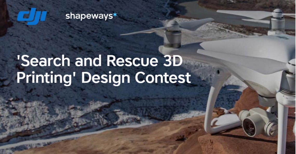 DJI en Shapeways organiseren Search and Rescue 3D Printing Design wedstrijd