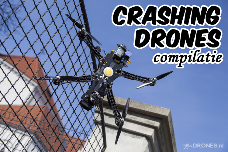 Drone Crash Compilatie 2015 (7 juni)